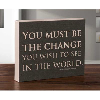 Picture of You Must Be The Change 8x10 Message Cube