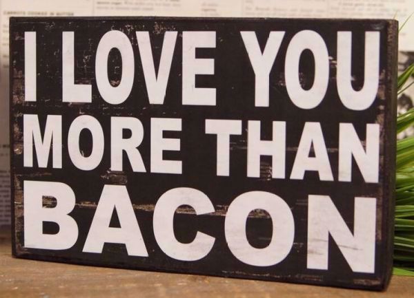 Picture of Love You More Than Bacon