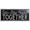 Picture of Stay Home Together Sign